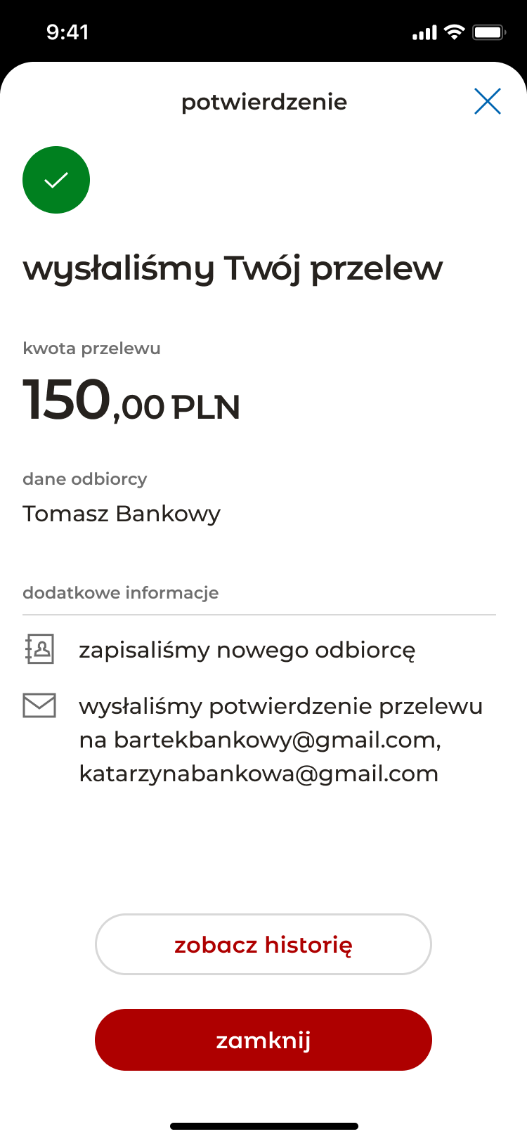 The confirmation screen — "wysłaliśmy Twój przelew" — showing amount, recipient, and confirmation that the new payee was saved and email sent